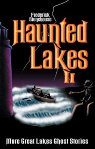 Haunted Great Lakes | Great Lakes Shipwrecks Books
